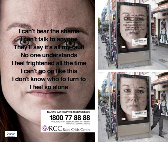 国際人権擁護団体(レイプ危機センター)の屋外広告。日光によってフェードアウトするメッセージは、段々と癒される事を意味するようです。<アイルランド>